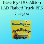 Base Toys D03 Albion LAD Flatbed Truck  BRS  Glasgow