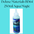 Deluxe Materials BD64 250ml Aqua Magic