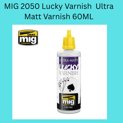 MIG 2050 Lucky Varnish Ultra Matt Varnish 60ML